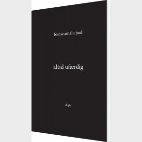 Altid Ufrdig - Louise Amalie Juul - Bog