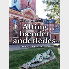 Alting Hnder Anderledes - Claus Oldenburg - Bog