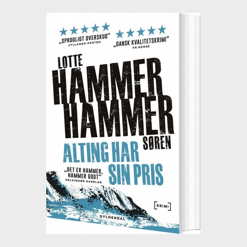 Alting Har Sin Pris - Lotte Og Sren Hammer - Bog