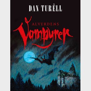 Alverdens Vampyrer - Dan Turll - Bog