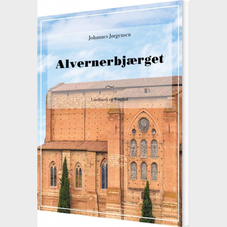 Alvernerbjrget - Johannes Jrgensen - Bog