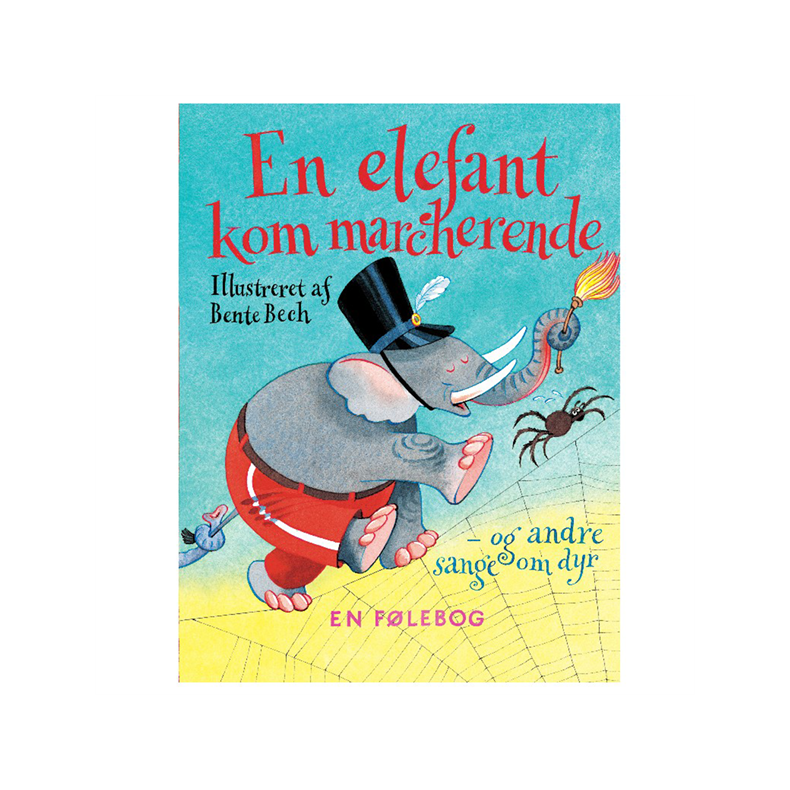 Forlaget Alvilda | En elefant kom marcherende - Sangbog