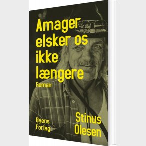 Amager Elsker Os Ikke Lngere - Stinus Olesen - Bog