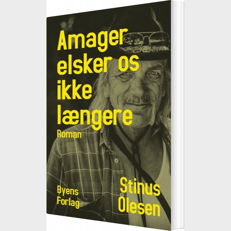 Amager Elsker Os Ikke Lngere - Stinus Olesen - Bog