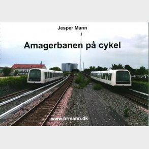 Amagerbanen P Cykel - Jesper Mann - Bog