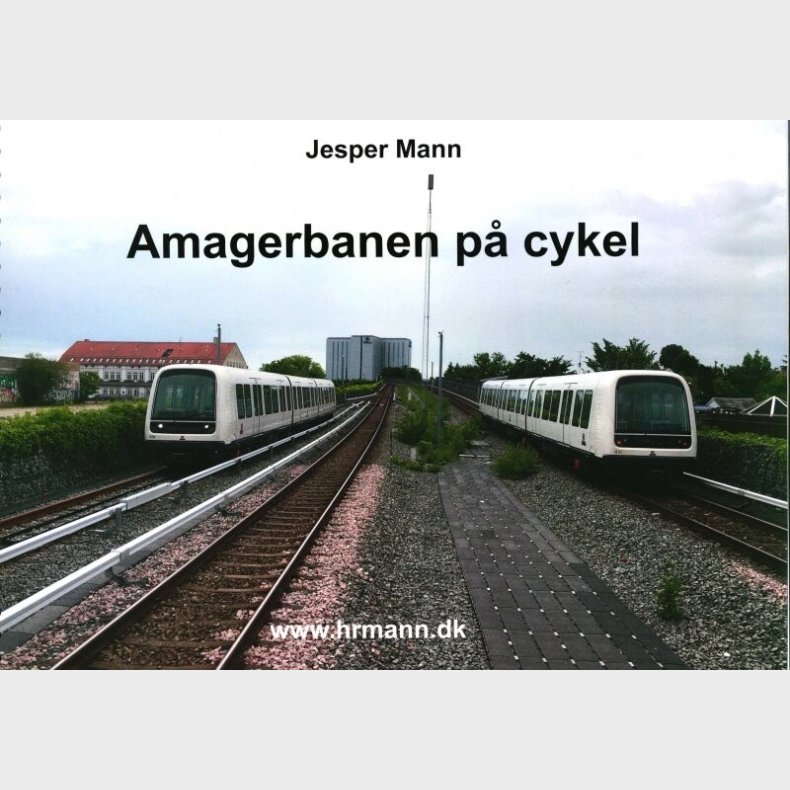 Amagerbanen P Cykel - Jesper Mann - Bog