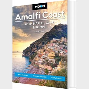 Amalfi Coast: With Naples, Capri & Pompeii, Moon - Laura L Thayer - English Book
