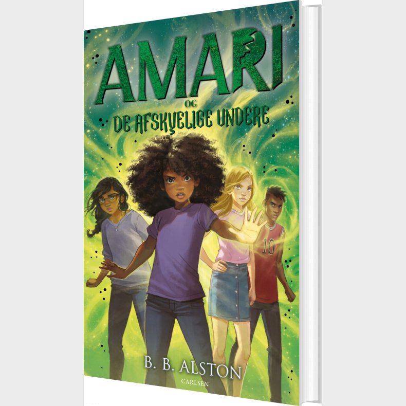 Amari 3 - Og De Afskyelige Undere - B. B. Alston - Bog