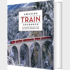 Amazing Train Journeys - Lonely Planet  - English book
