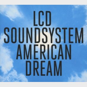 Lcd Soundsystem - American Dream - Vinyl Lp