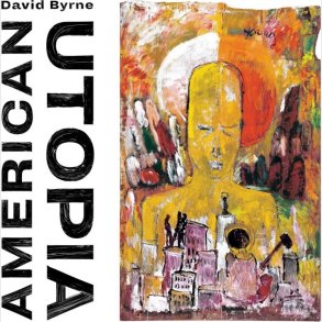 David Byrne - American Utopia - CD