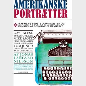 Amerikanske Portrtter - Jonas Langvad Nilsson - Bog