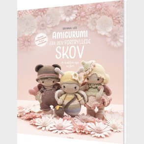 Amigurumi Fra Den Fortryllede Skov - Erinna Lee - Bog