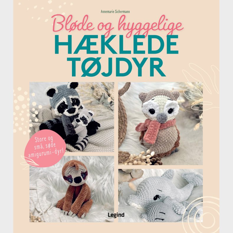Bl�de Og Hyggelige H�klede T�jdyr - Annemarie Sichermann - Bog