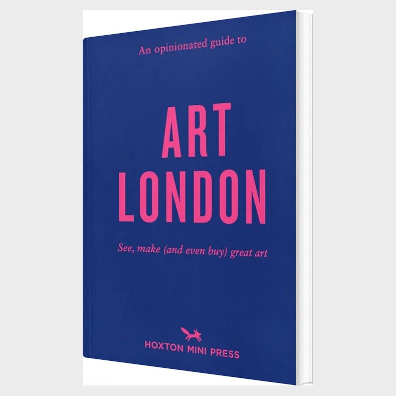 An Opinionated Guide To Art London - Christina Brown - English Book