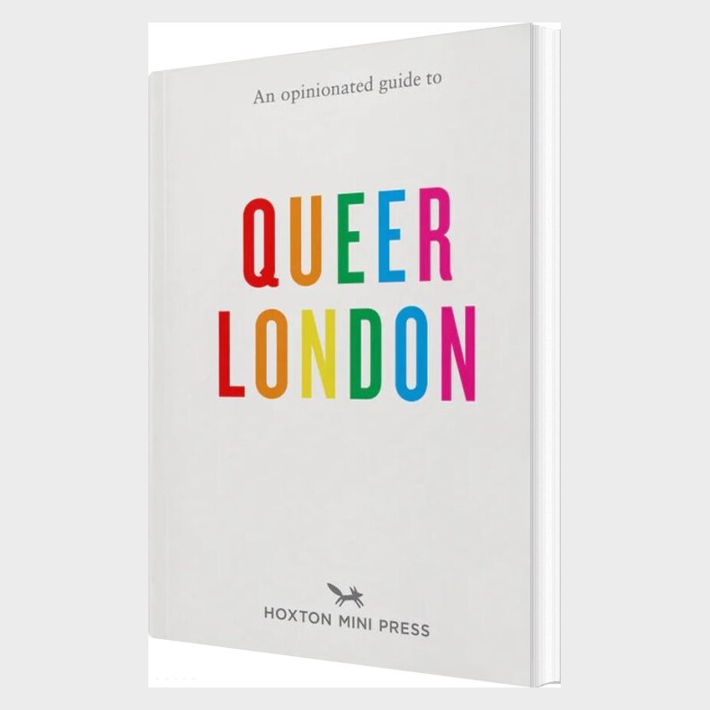 An Opinioted Guide To Queer London - Frank Gallaugher - English Book
