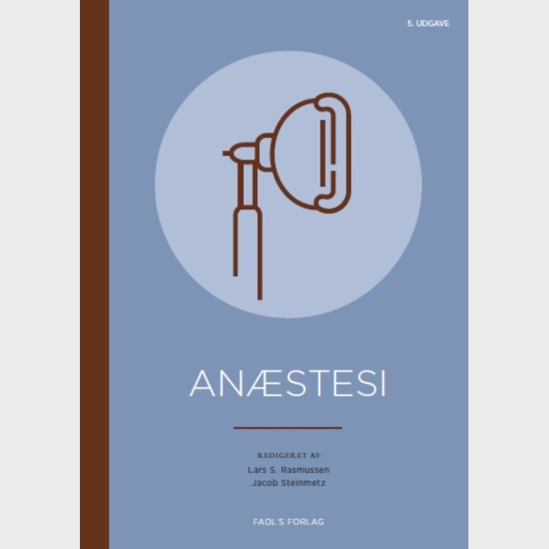An�stesi, 5. Udgave - Lars S. Rasmussen - Bog