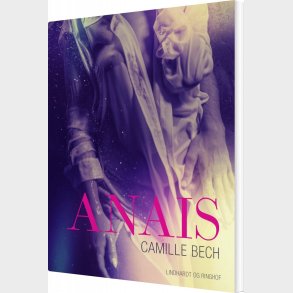 Anais - Camille Bech - Bog