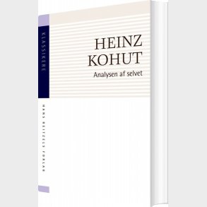 Analysen Af Selvet - Heinz Kohut - Bog