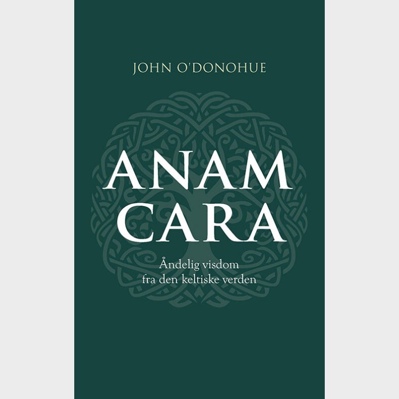 Anam Cara - John O'donohue - Bog