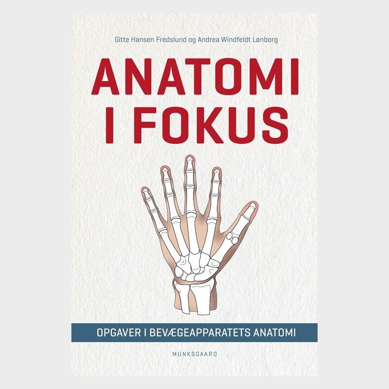 Anatomi I Fokus - Gitte Hansen Fredslund - Bog