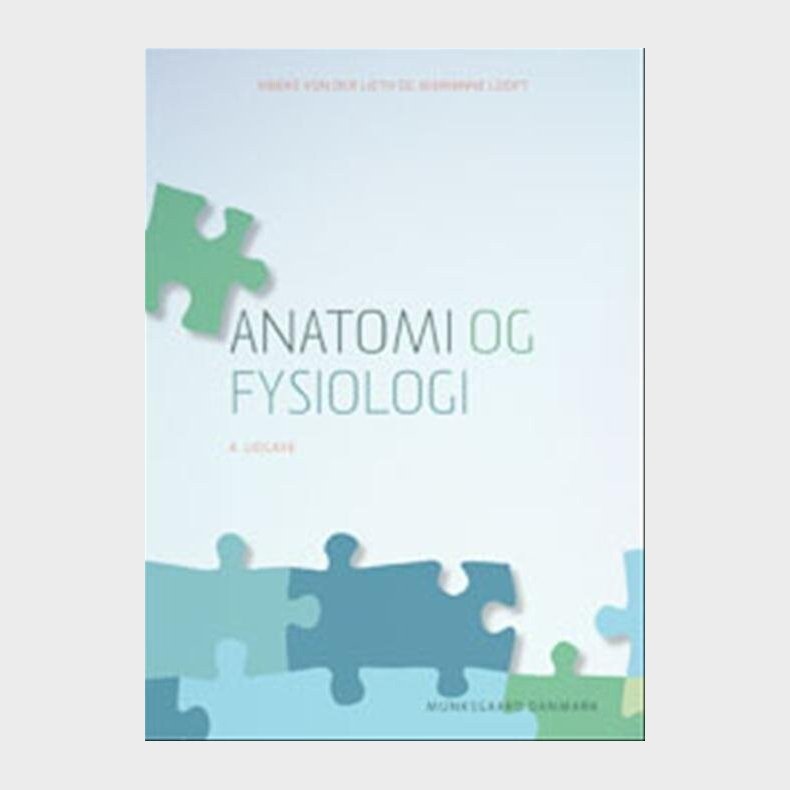 Anatomi Og Fysiologi - Marianne Looft - Bog