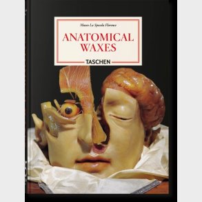 Anatomical Waxes. 45th Ed - Marta Poggesi - English Book