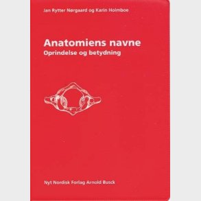Anatomiens Navne - Jan Rytter Nrgaard - Bog