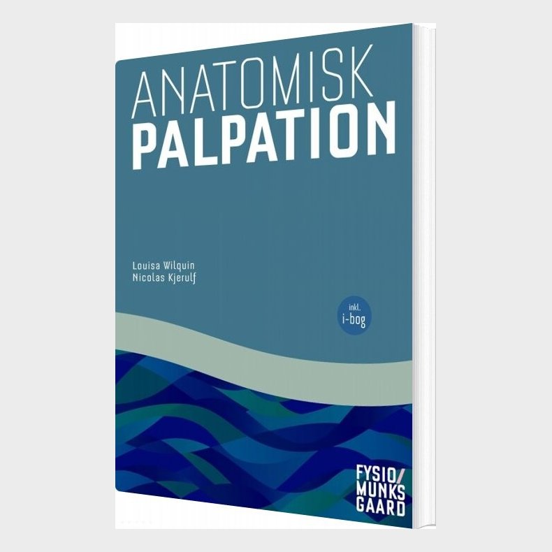 Anatomisk Palpation - Louisa Wilquin - Bog
