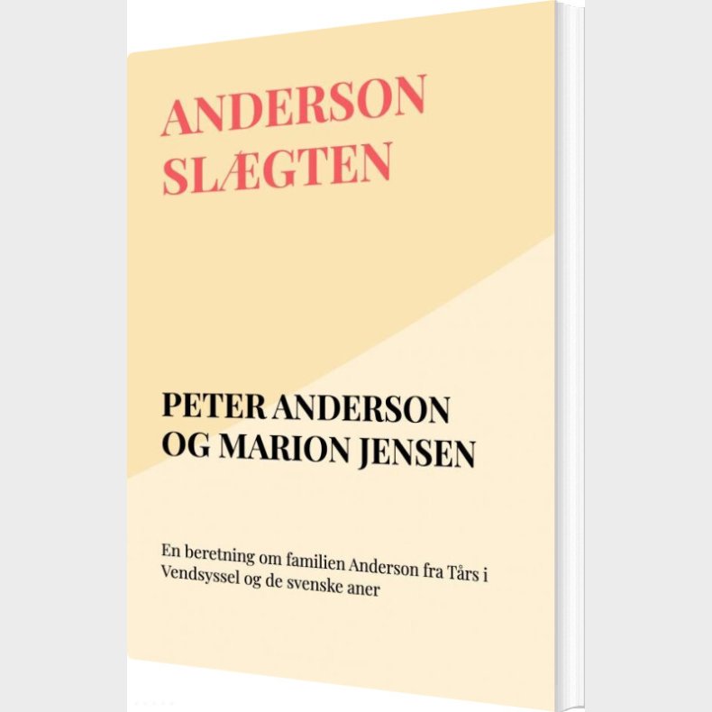 Anderson Sl�gten - Peter Anderson - Bog