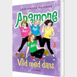 Anemone 3 - Vild Med Dans - Lene Mller Jrgensen - Bog