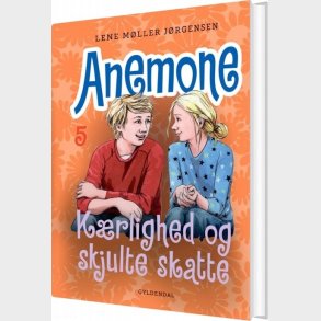 Anemone 5 - Krlighed Og Skjulte Skatte - Lene Mller Jrgensen - Bog