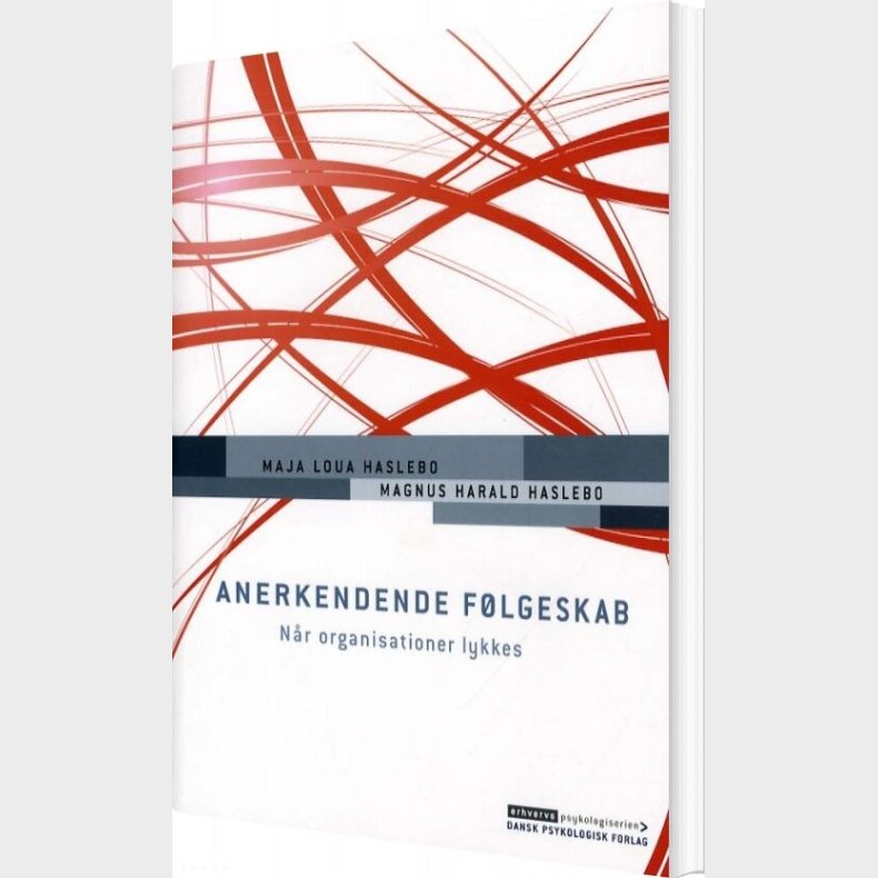 Anerkendende F�lgeskab - Maja Loua Haslebo - Bog