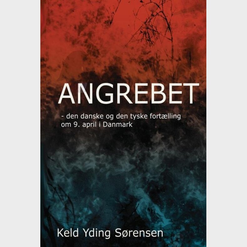 Angrebet - Keld Yding Srensen - Bog