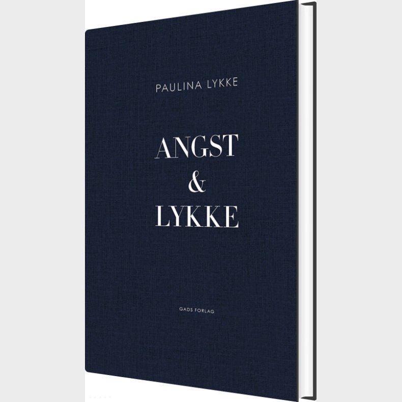 Angst & Lykke - Paulina Lykke - Bog