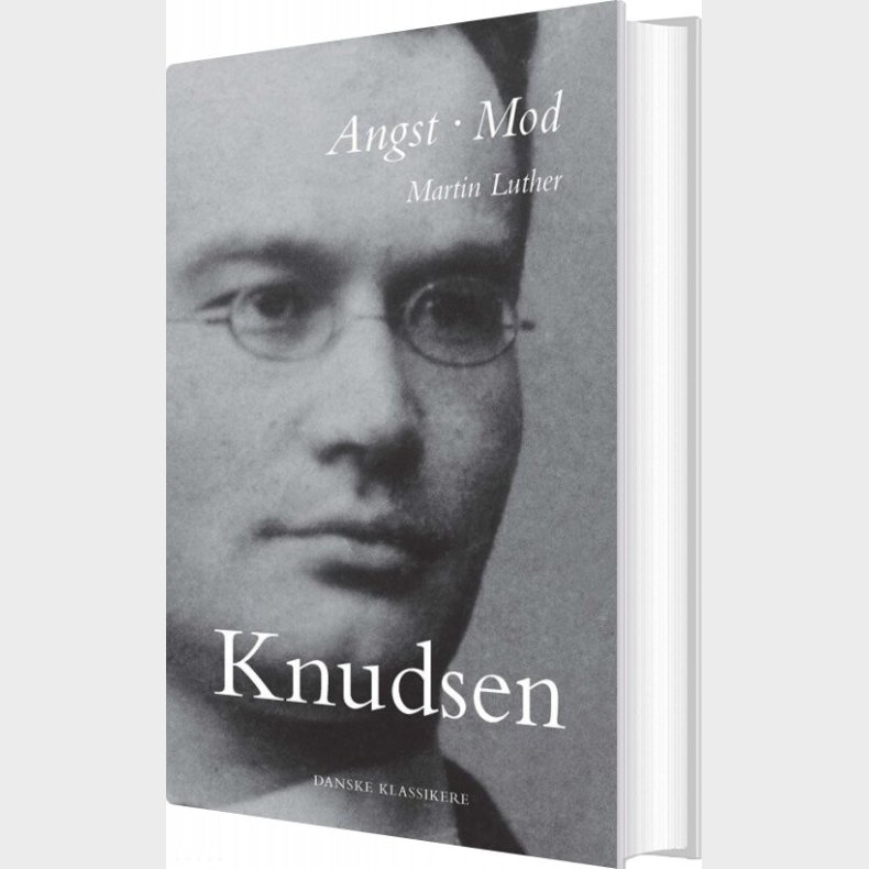 Angst - Mod - Martin Luther - Jakob Knudsen - Bog