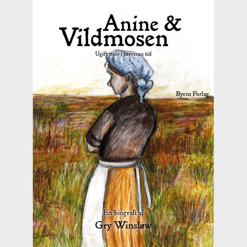 Anine Og Vildmosen - Gry Winslw - Bog