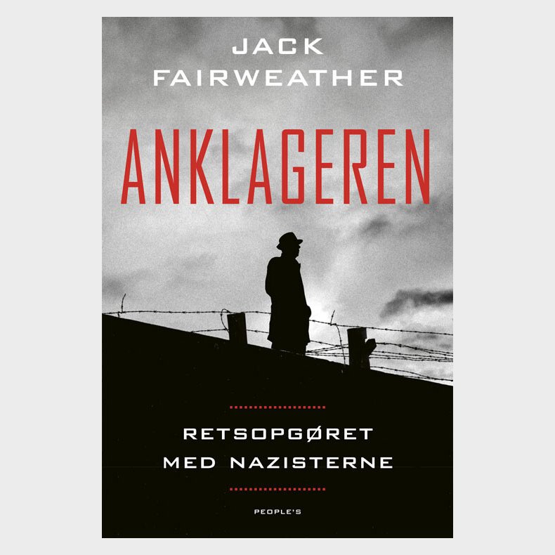 Anklageren - Retsopgret Med Nazisterne - Jack Fairweather - Bog