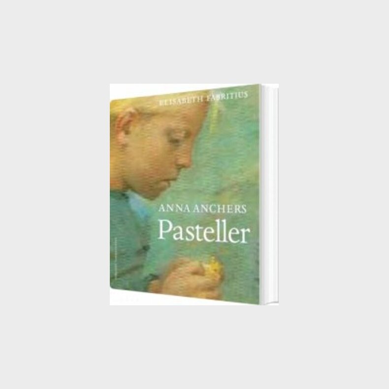 Anna Ancher - Elisabeth Fabritius - English Book