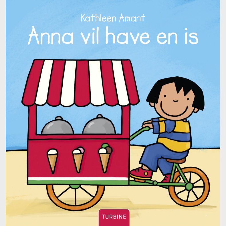 Anna Vil Have En Is - Kathleen Amant - Bog
