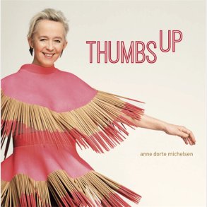 Anne Dorte Michelsen - Thumbs Up - Vinyl Lp
