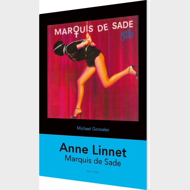 Anne Linnet: Marquis De Sade - Michael Gonzalez - Bog