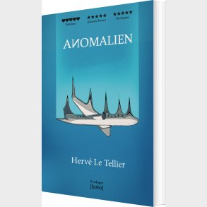 Anomalien - Herv Le Tellier - Bog