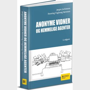 Anonyme Vidner Og Hemmelige Agenter - J�rgen Jochimsen - Bog