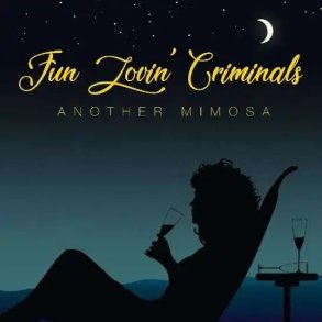 Fun Lovin' Criminals - Another Mimosa - CD