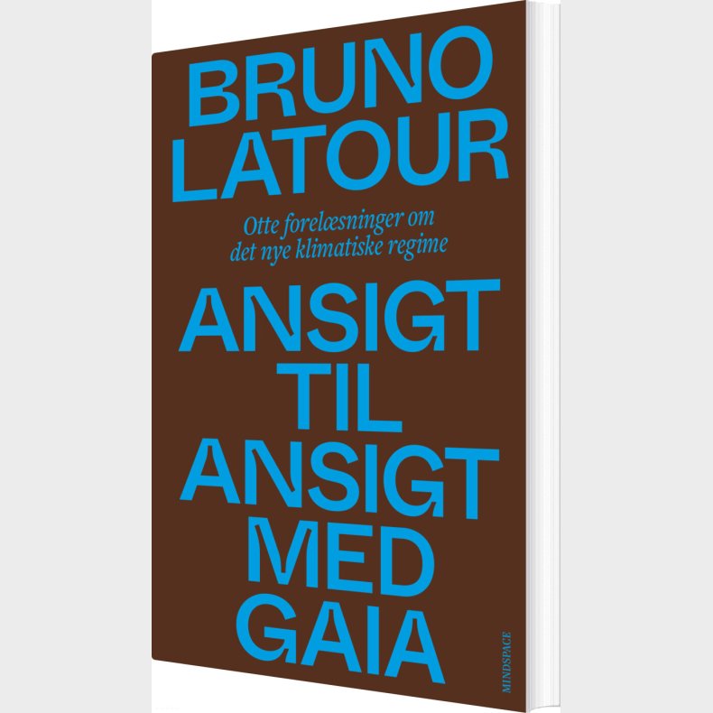 Ansigt Til Ansigt Med Gaia - Bruno Latour - Bog