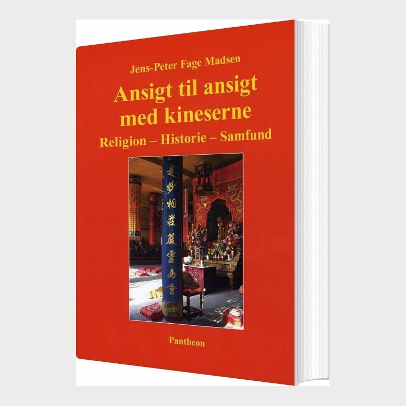 Ansigt Til Ansigt Med Kineserne - Jens-peter Fage Madsen - Bog
