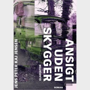 Ansigt Uden Skygger - Jens Peter Kaj Jensen - Bog