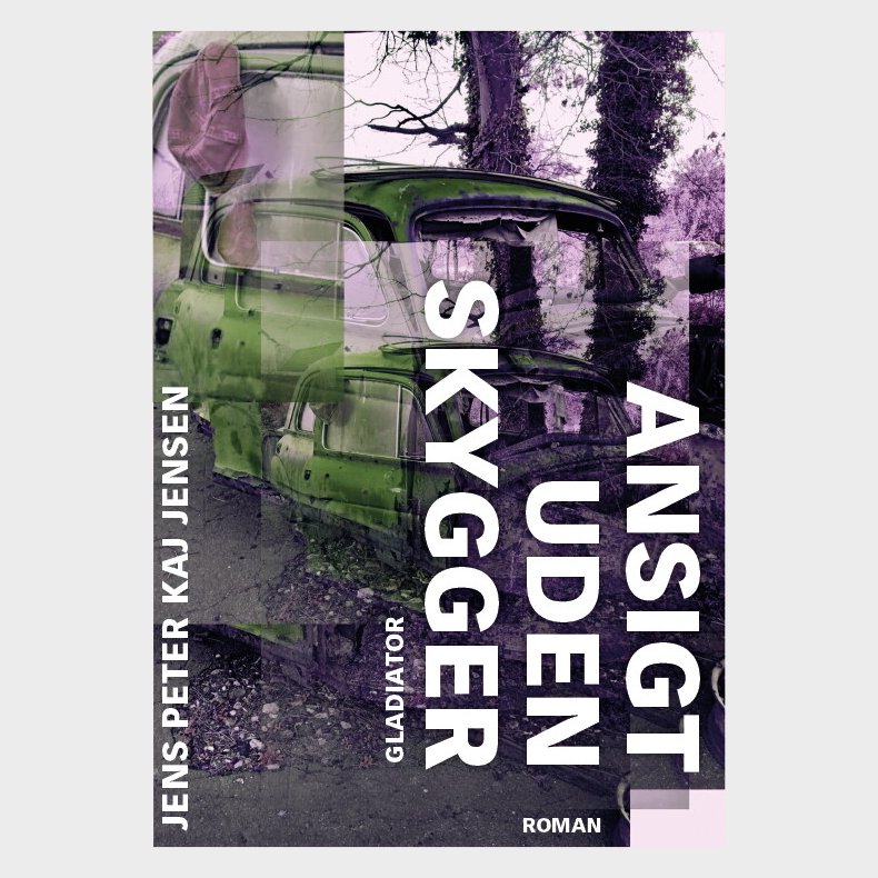 Ansigt Uden Skygger - Jens Peter Kaj Jensen - Bog