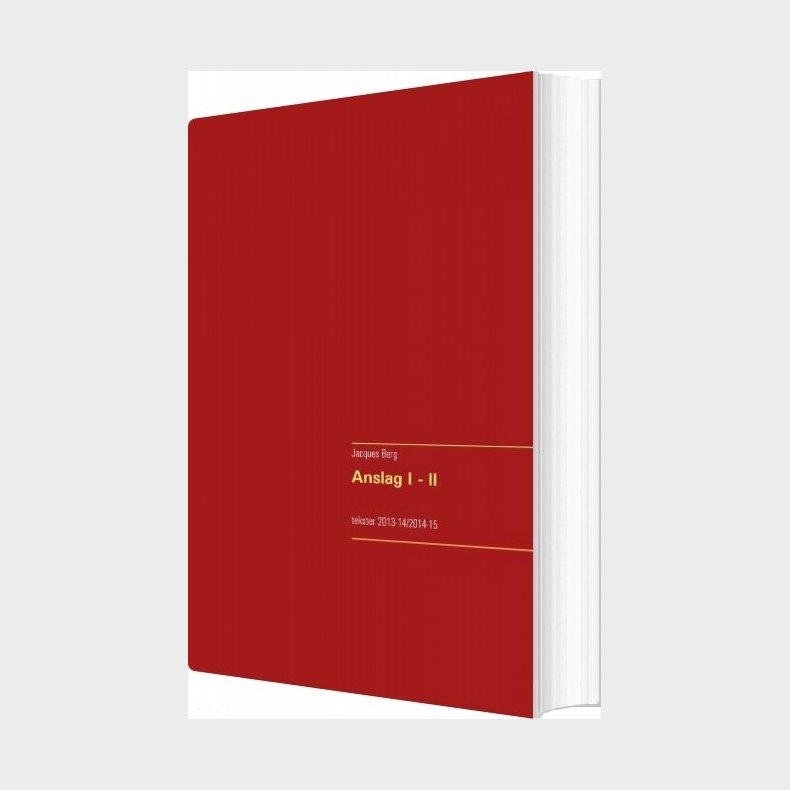 Anslag I - Ii - Jacques Berg - Bog